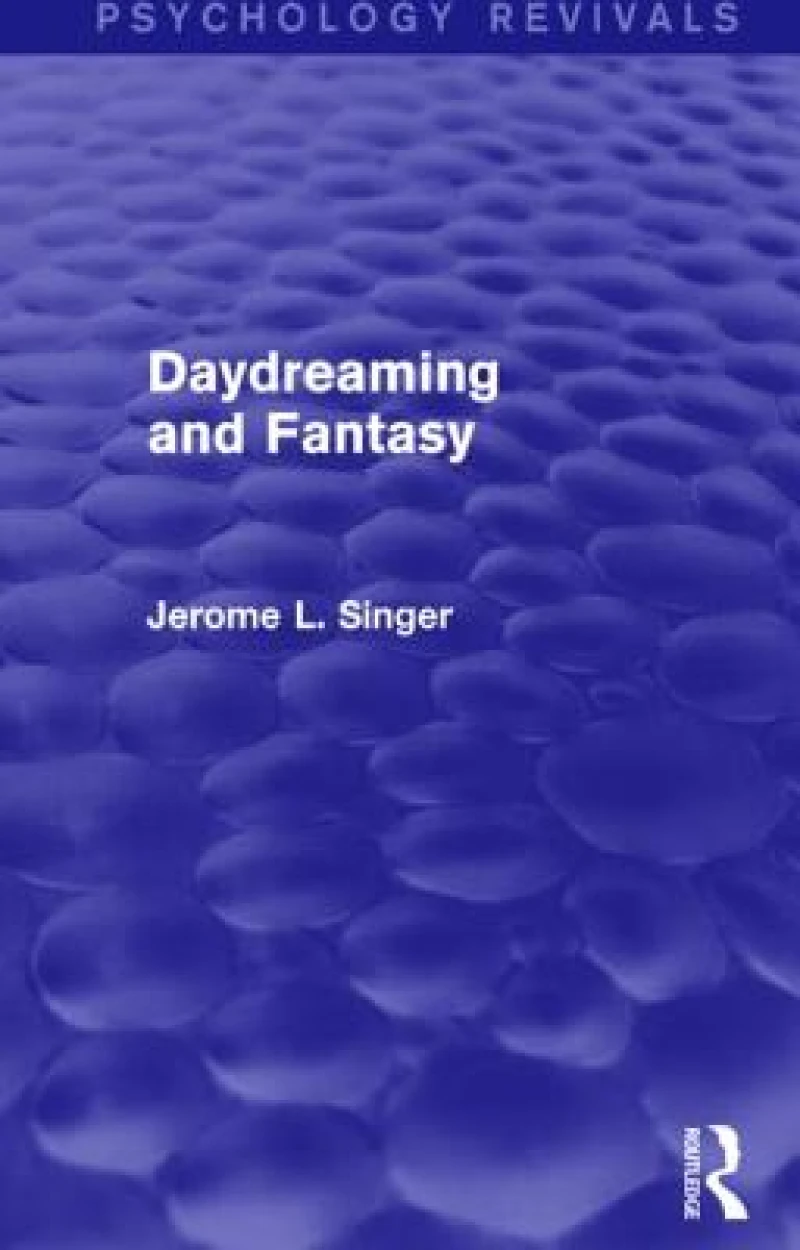 Daydreaming and Fantasy (Psychology Revivals)