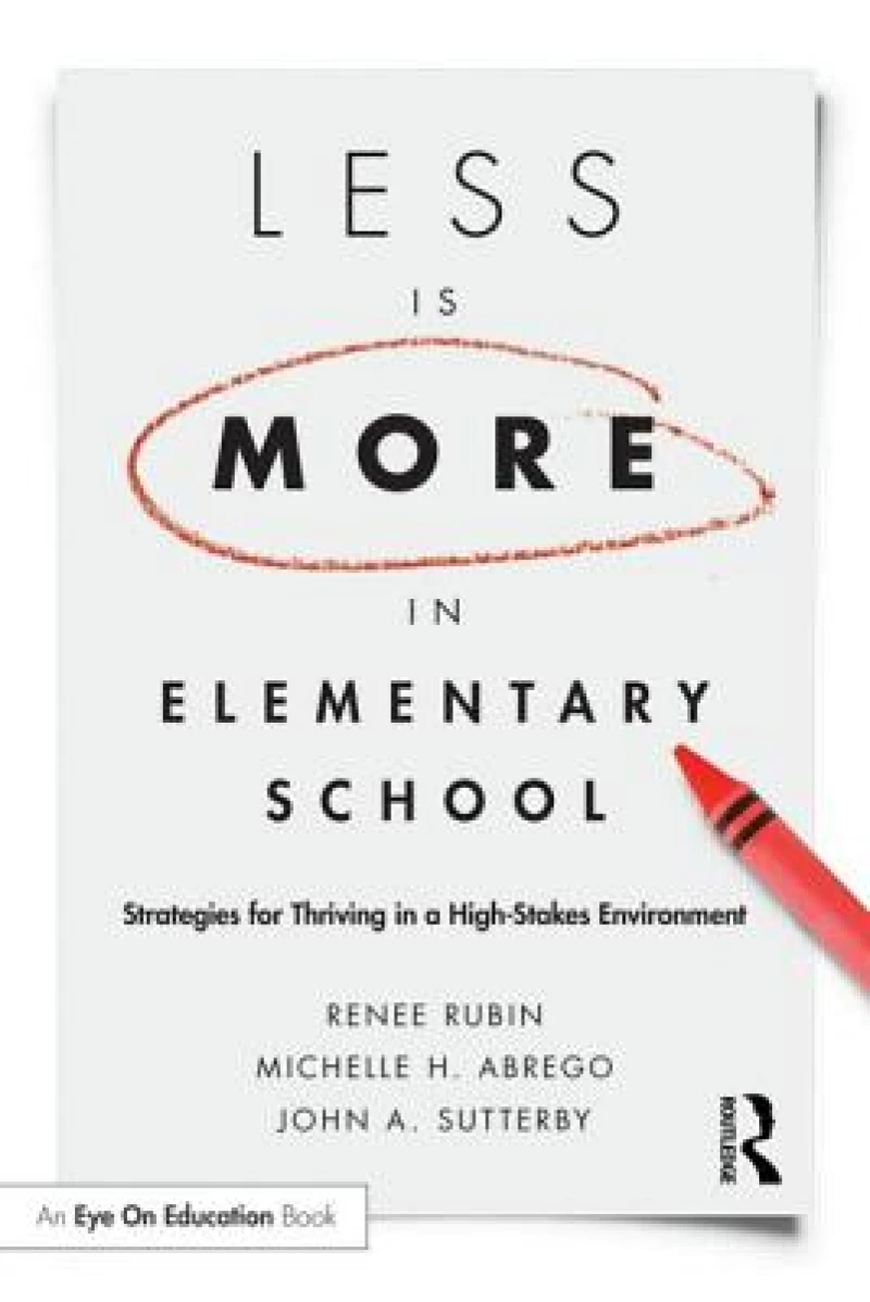 Less Is More in Elementary School