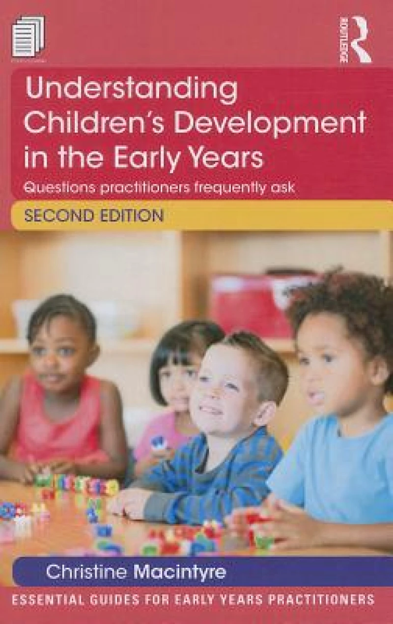 Understanding Children''s Development in the Early Years