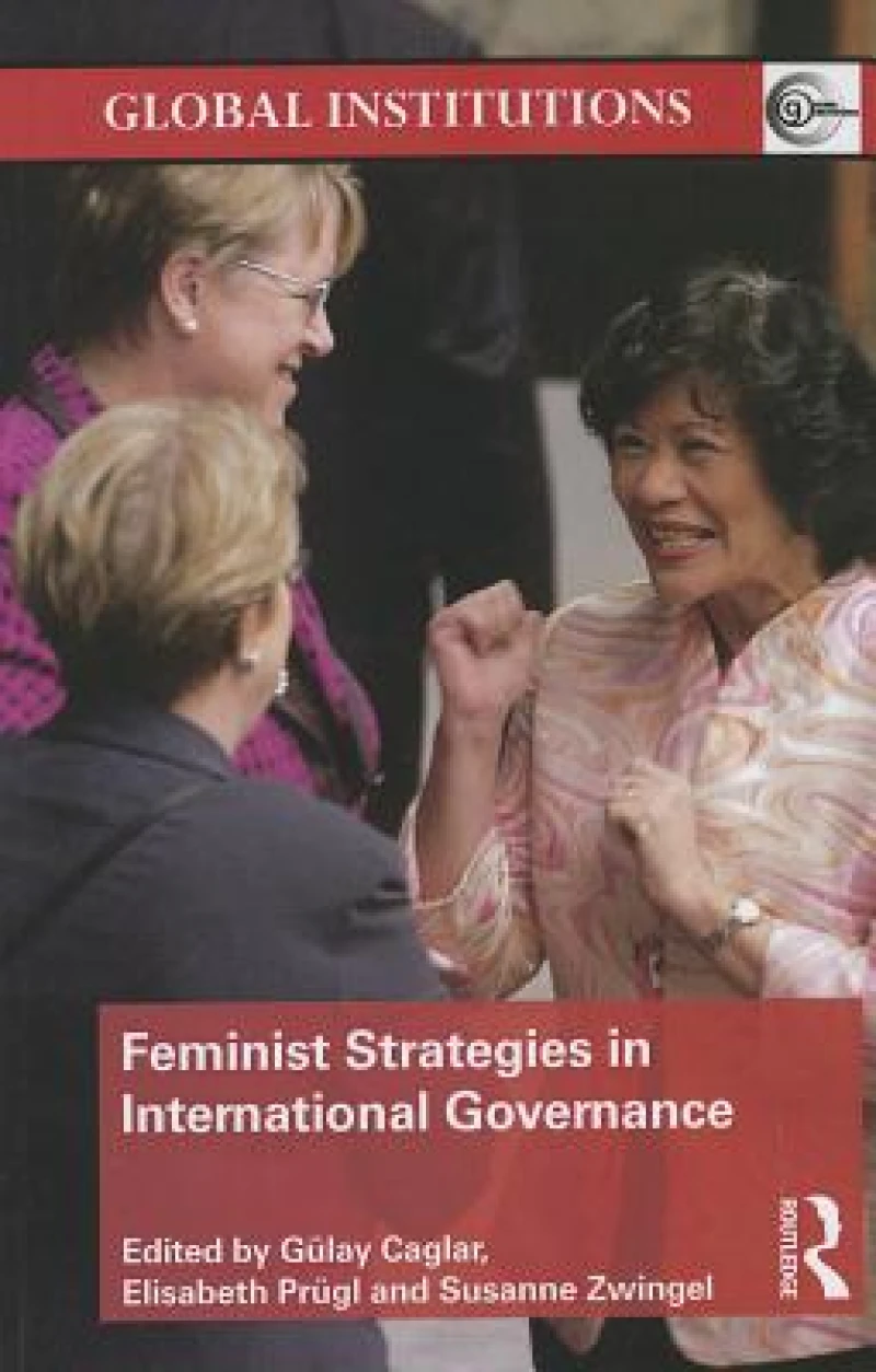 Feminist Strategies in International Governance