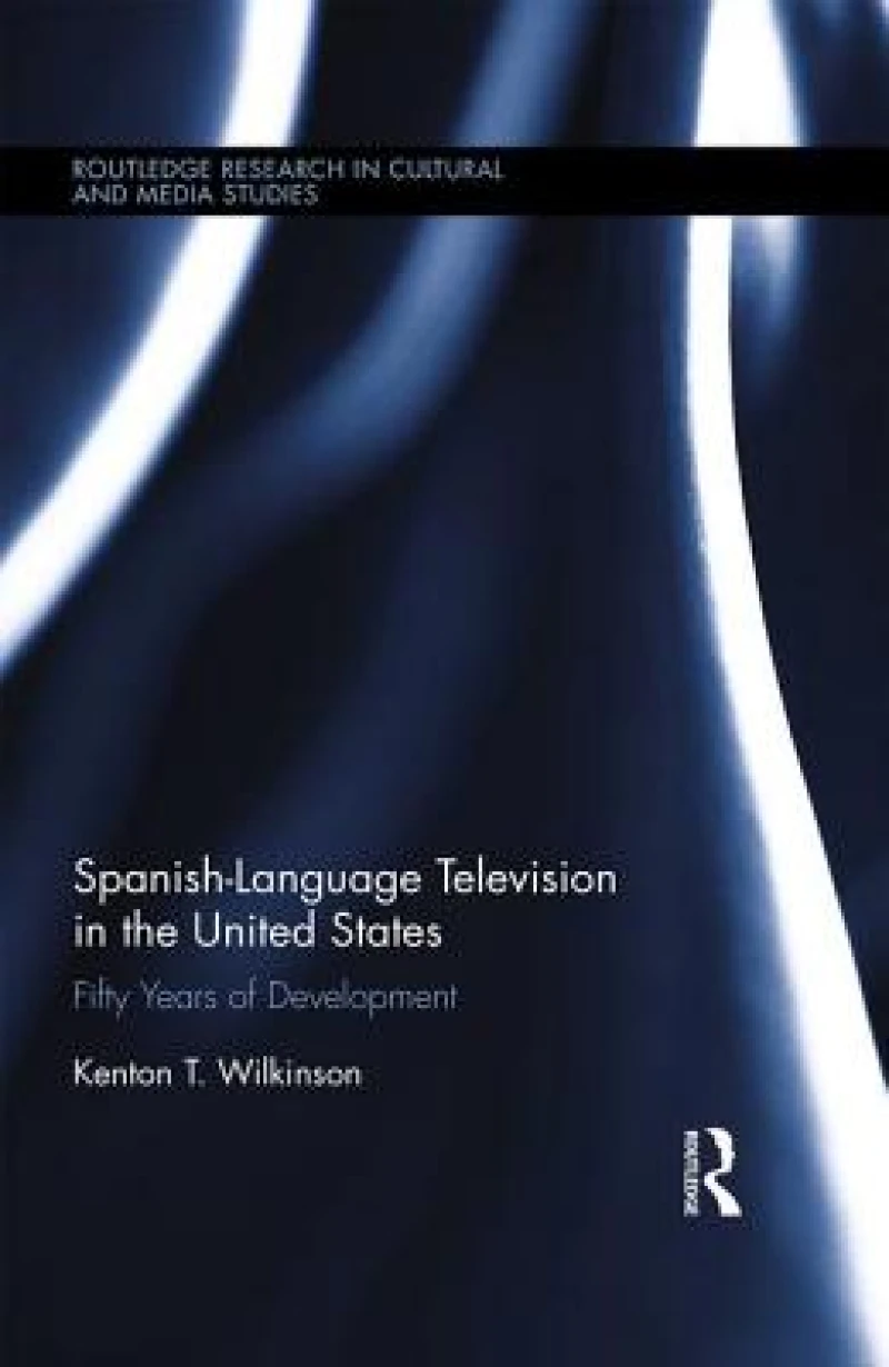 Spanish-Language Television in the United States