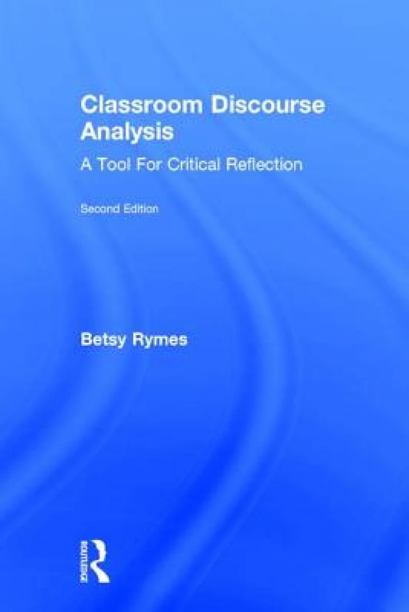 Classroom Discourse Analysis