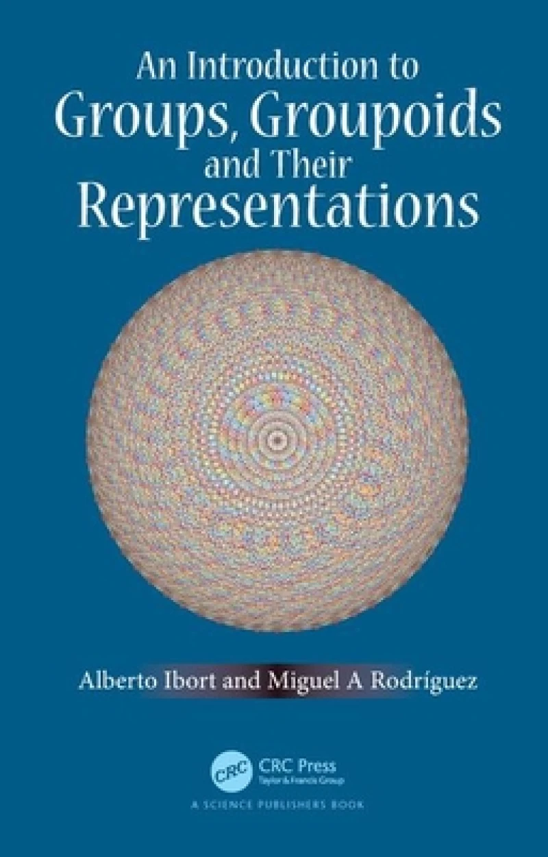 An Introduction to Groups, Groupoids and Their Representations