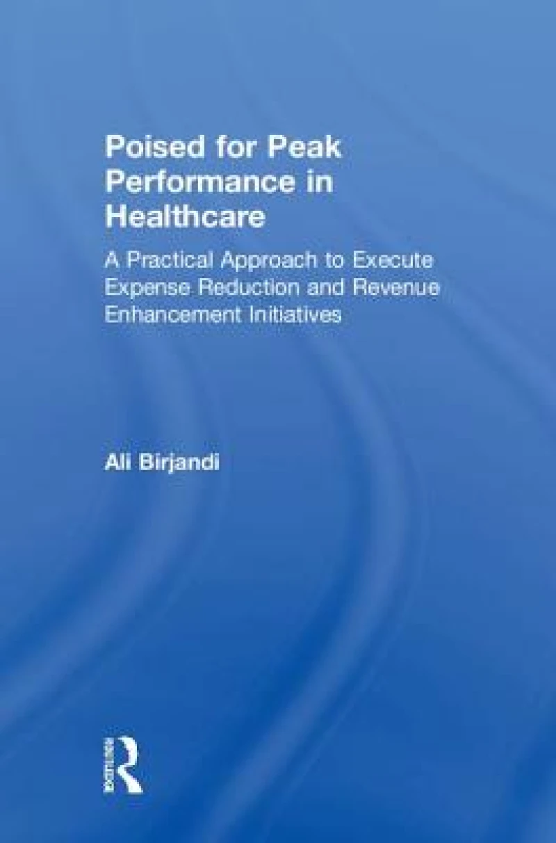 Poised for Peak Performance in Healthcare