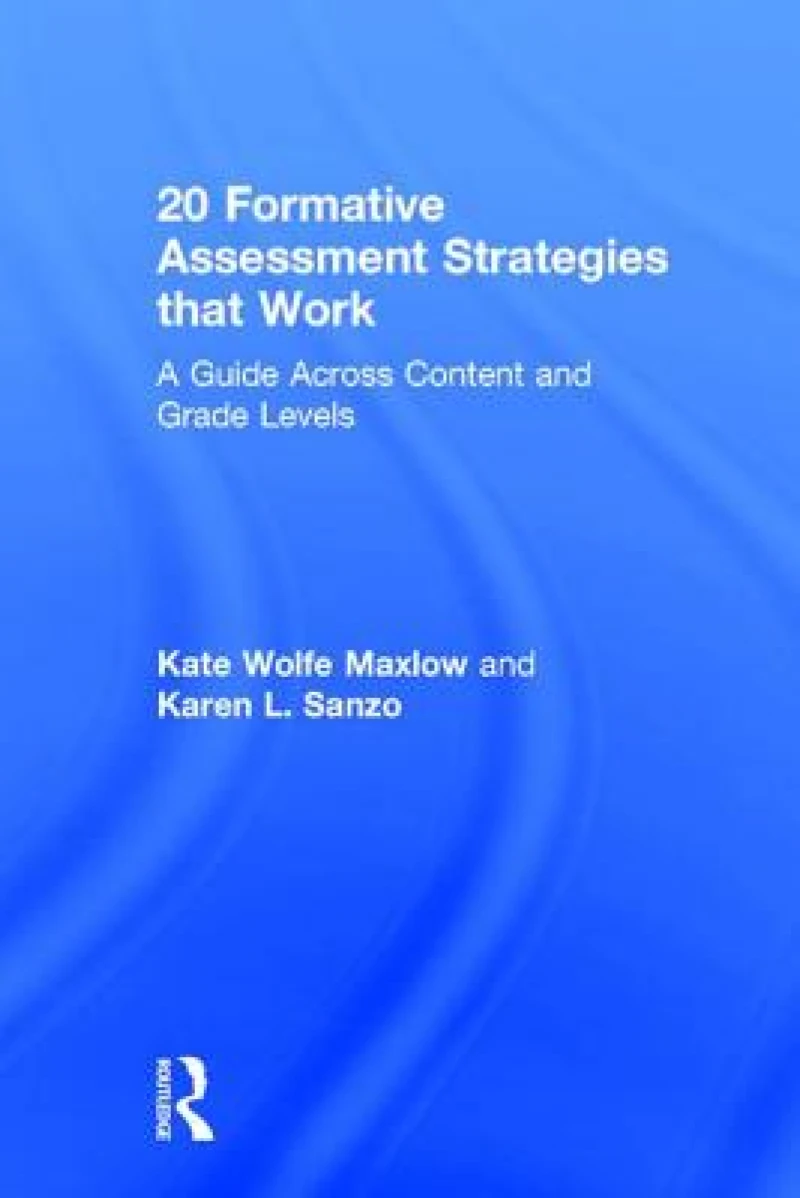 20 Formative Assessment Strategies that Work