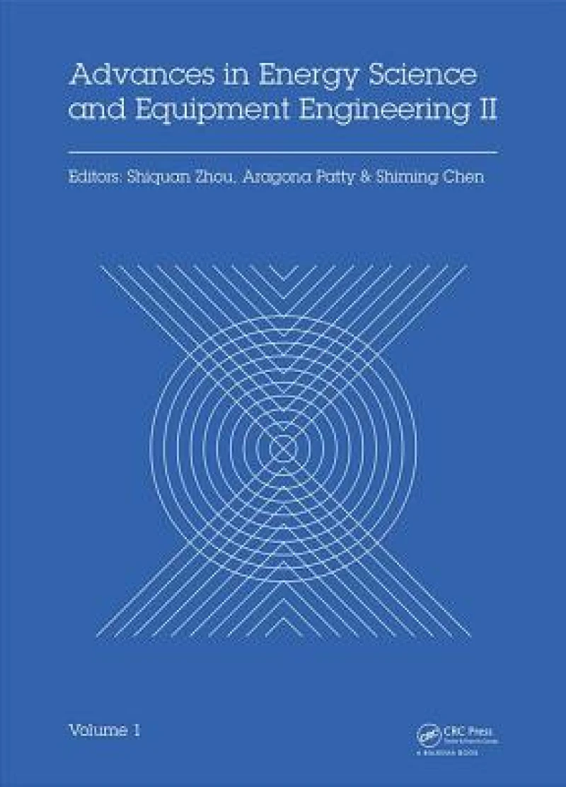 Advances in Energy Science and Equipment Engineering II Volume 1