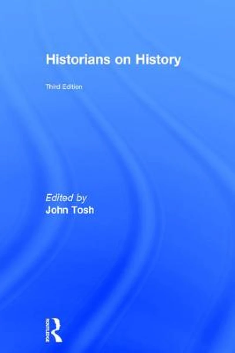 Historians on History