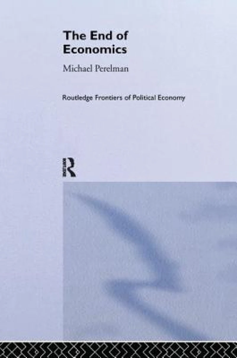 The End of Economics