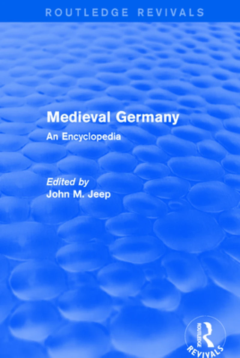 Routledge Revivals: Medieval Germany (2001)