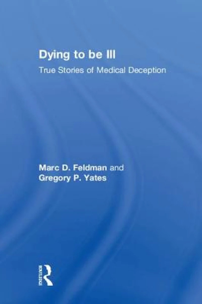 Dying to be Ill