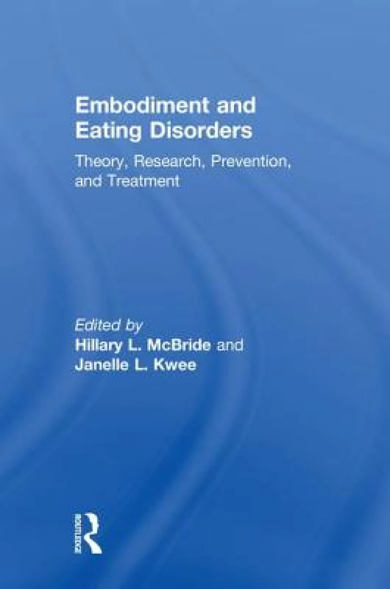 Embodiment and Eating Disorders