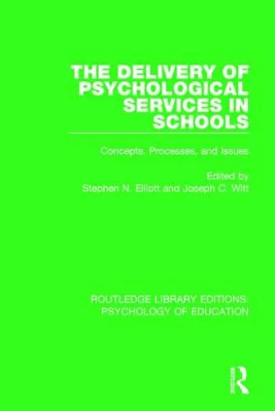 The Delivery of Psychological Services in Schools