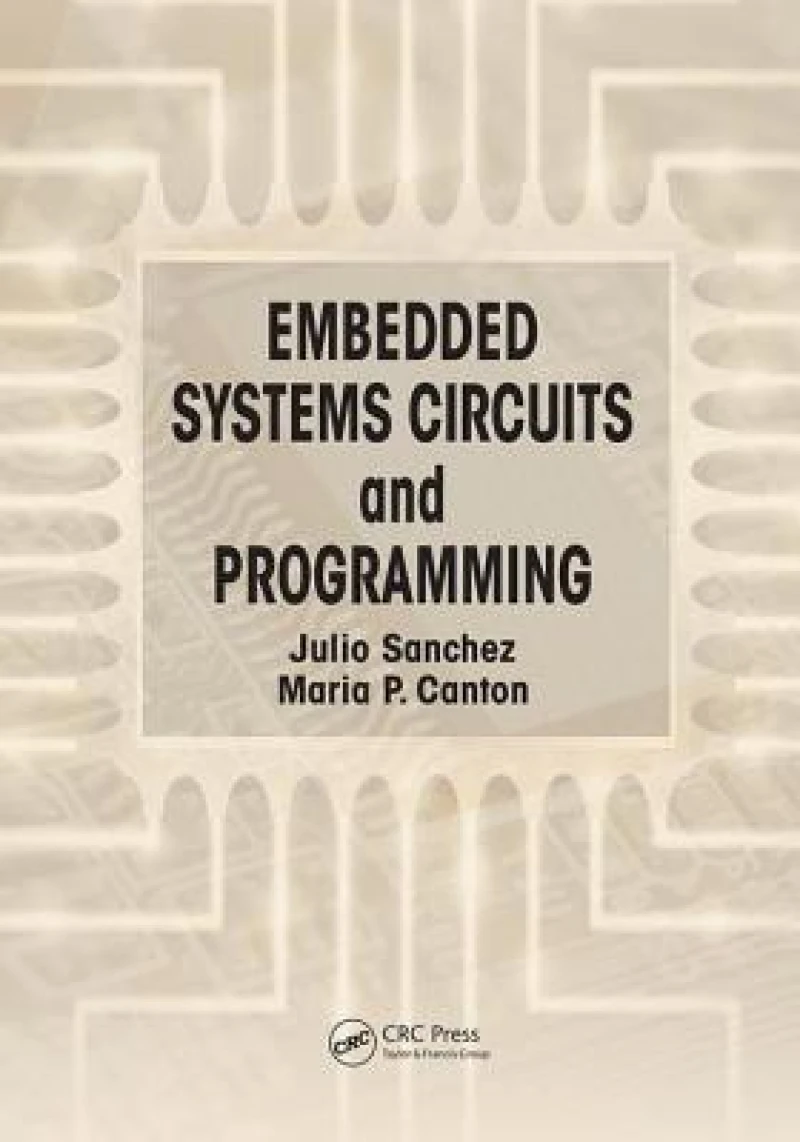 Embedded Systems Circuits and Programming