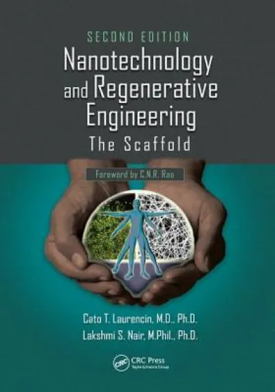 Nanotechnology and Regenerative Engineering