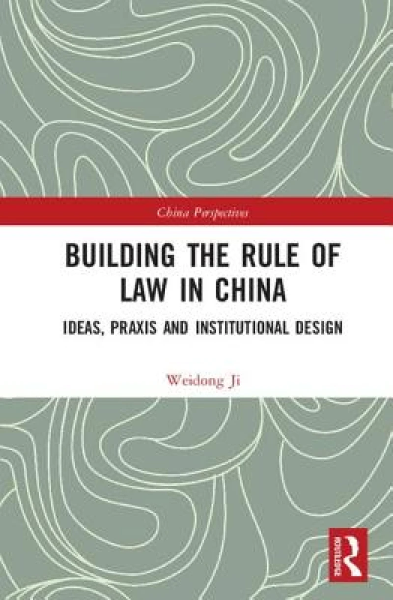 Building the Rule of Law in China