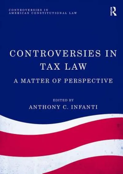 Controversies in Tax Law
