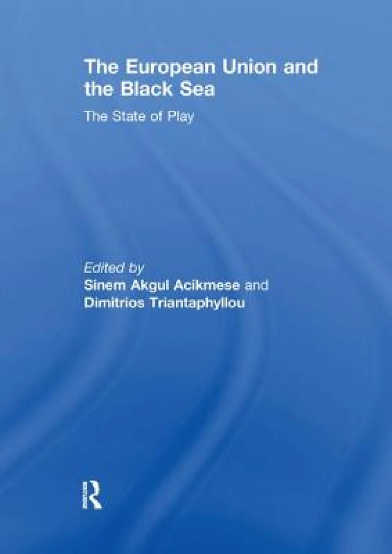 The European Union and the Black Sea