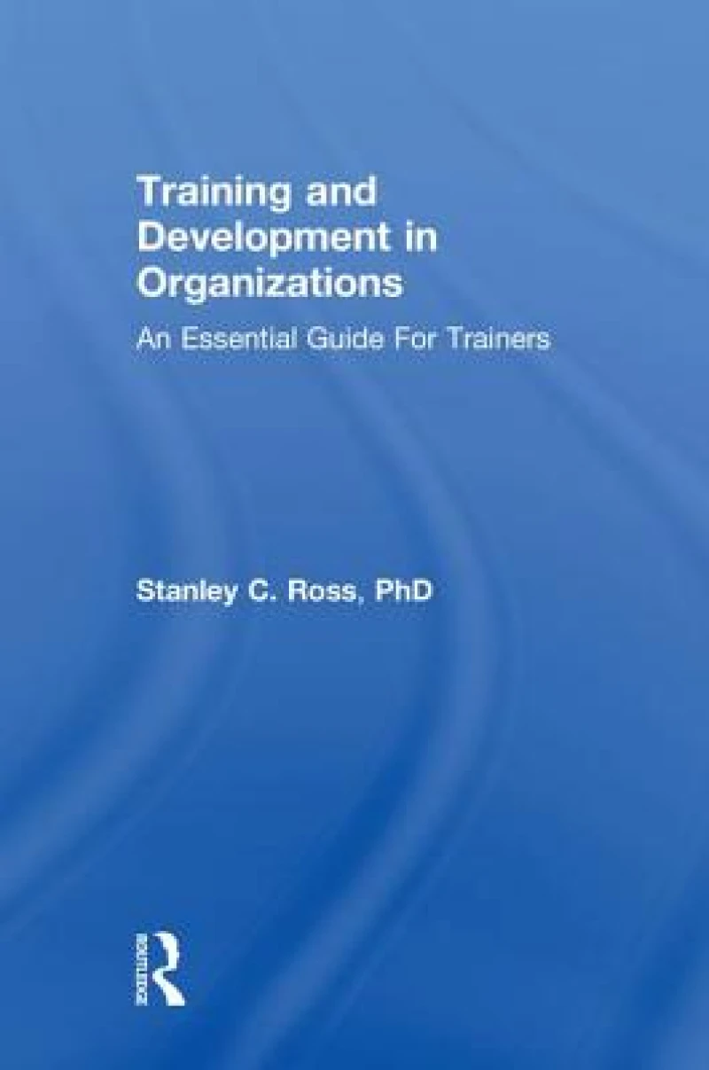 Training and Development in Organizations