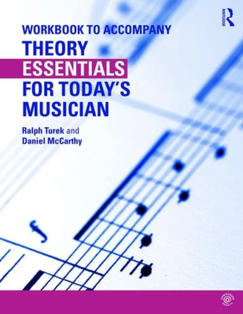 Theory Essentials for Today''s Musician