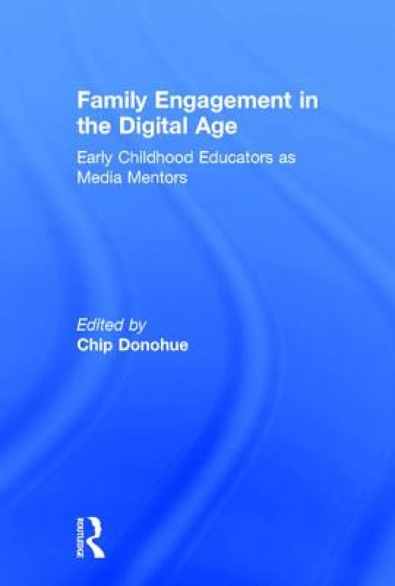 Family Engagement in the Digital Age