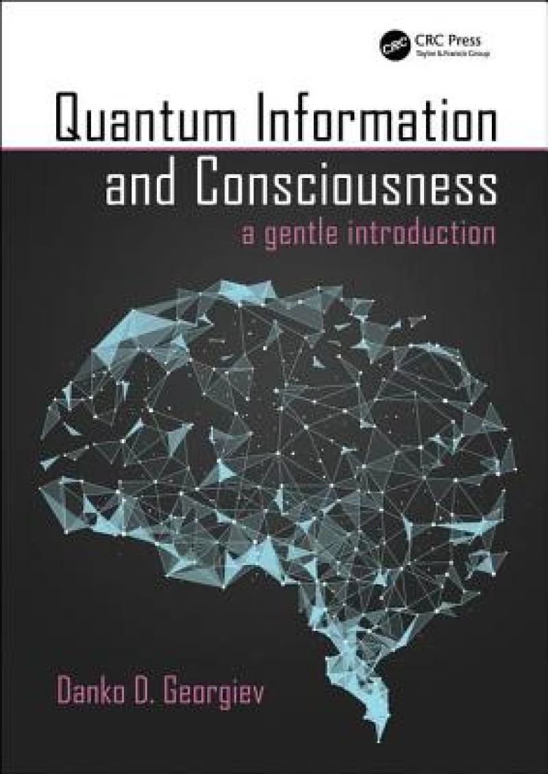 Quantum Information and Consciousness