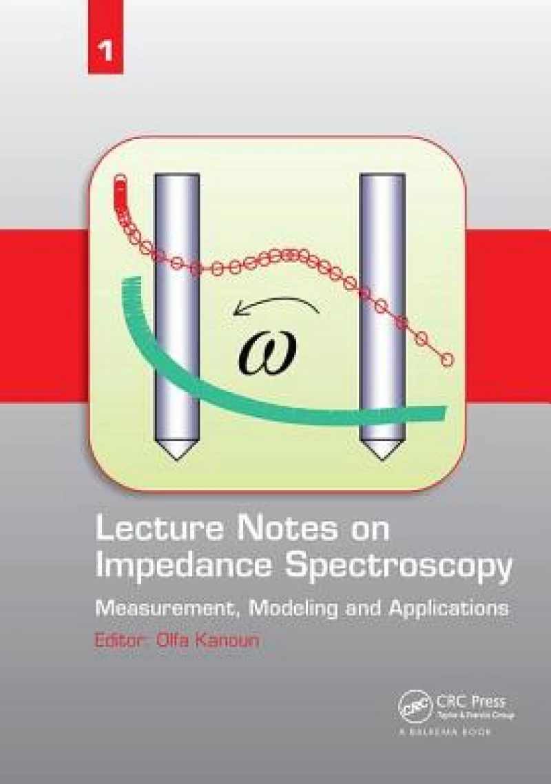 Lecture Notes on Impedance Spectroscopy