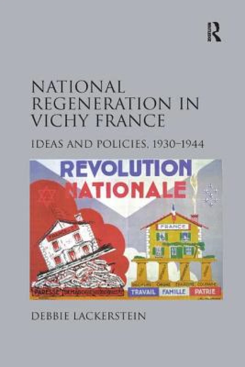National Regeneration in Vichy France
