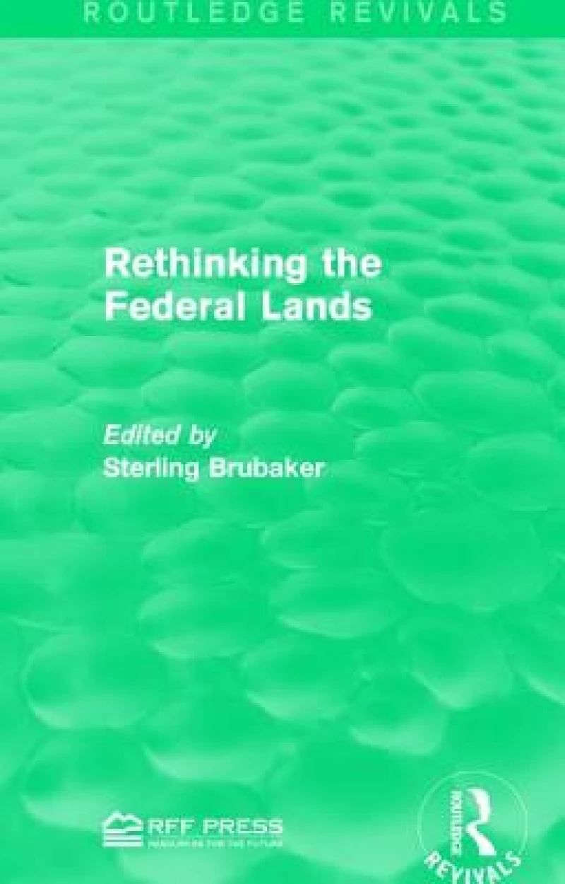 Rethinking the Federal Lands