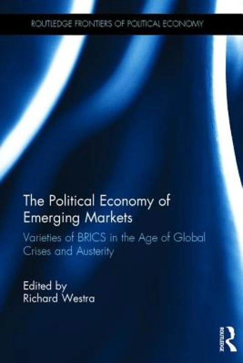 The Political Economy of Emerging Markets