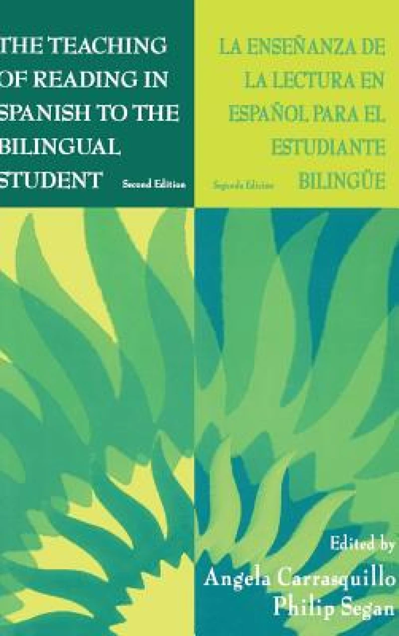 The Teaching of Reading in Spanish to the Bilingual Student