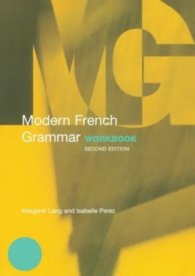 Modern French Grammar Workbook