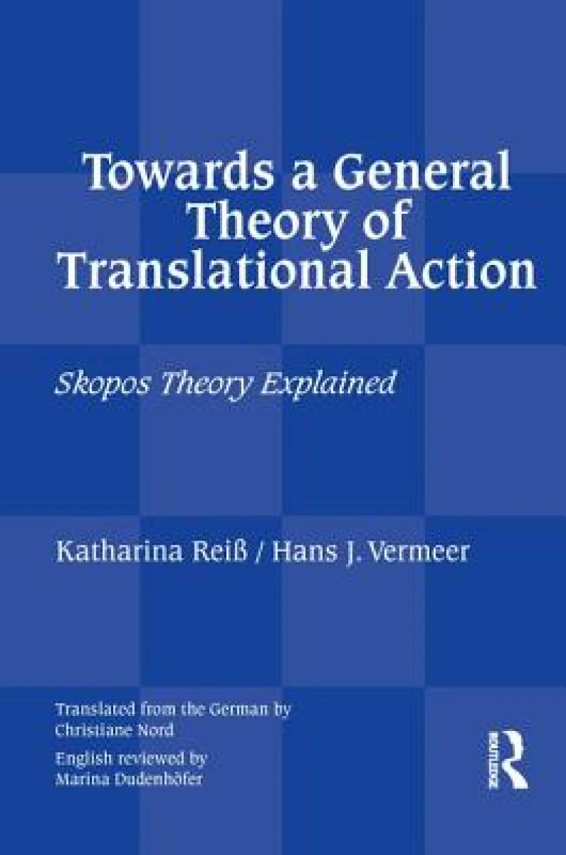 Towards a General Theory of Translational Action