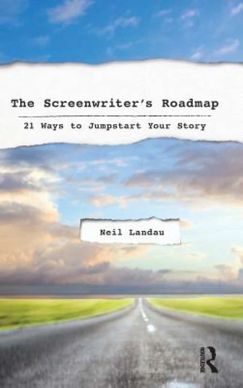 The Screenwriter’s Roadmap