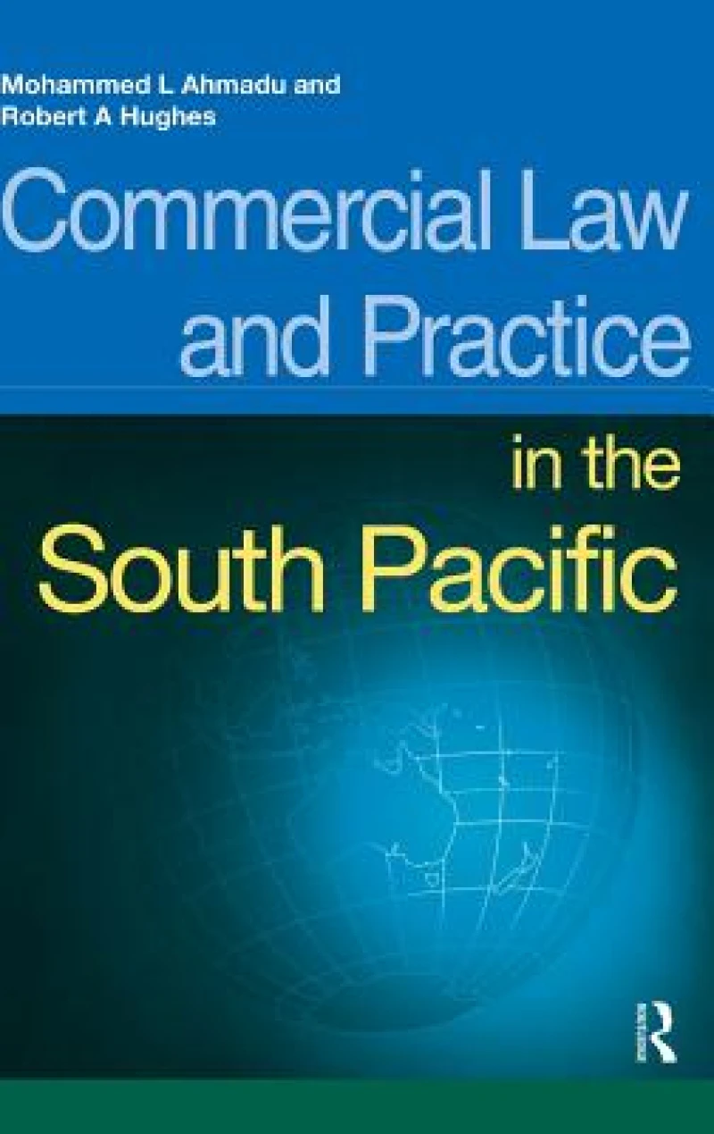 Commercial Law and Practice in the South Pacific
