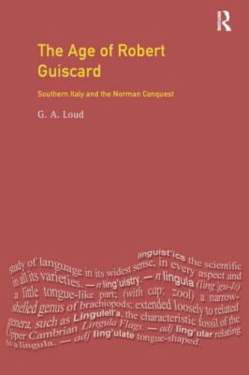 The Age of Robert Guiscard