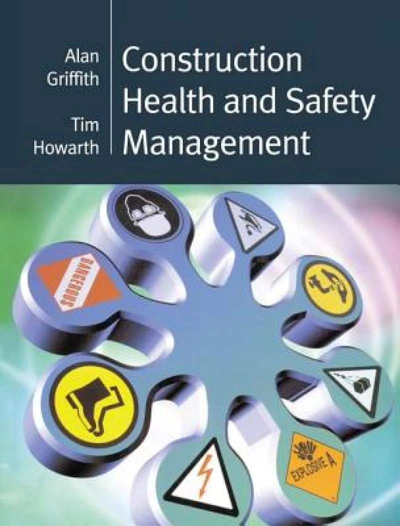 Construction Health and Safety Management