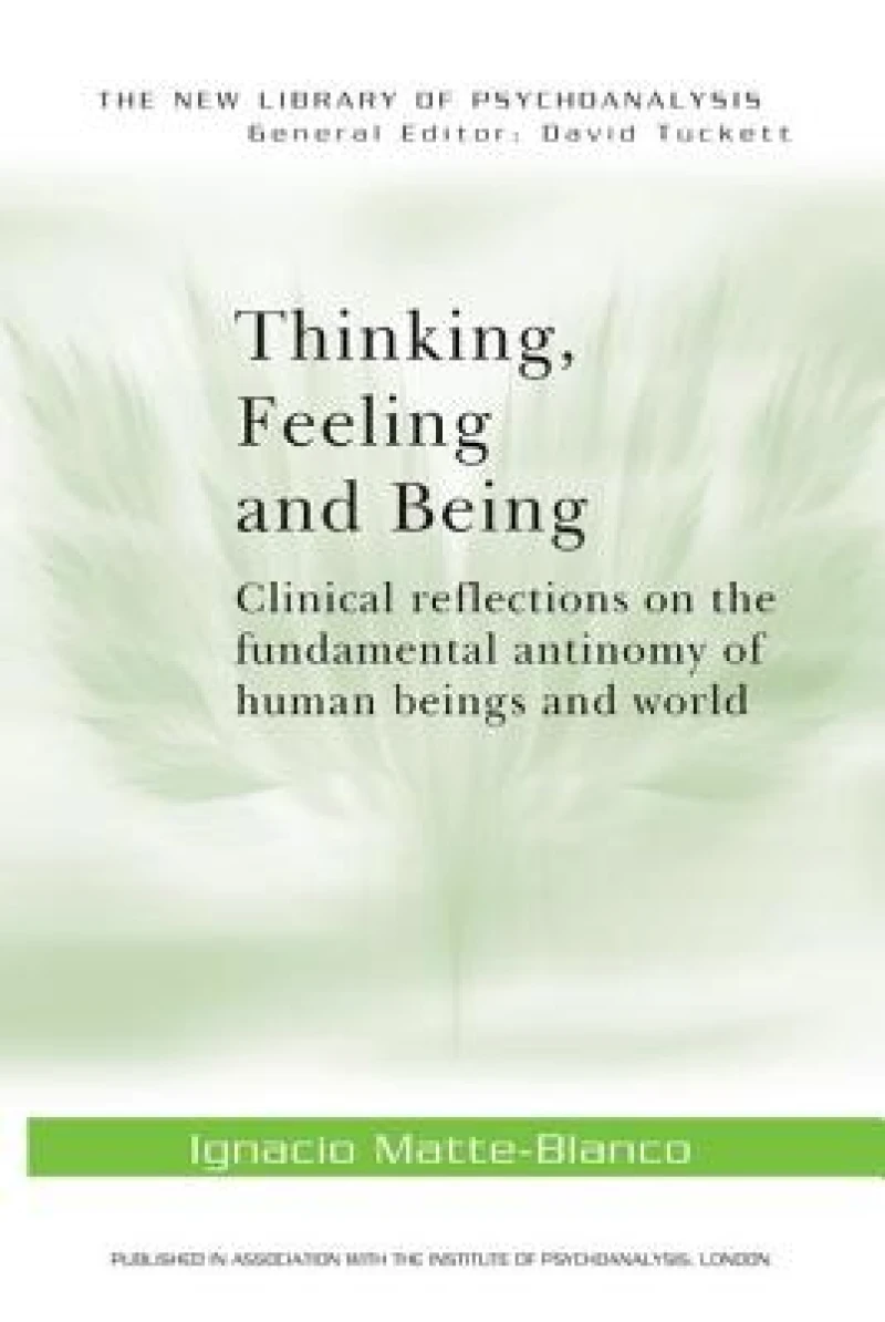 Thinking, Feeling, and Being