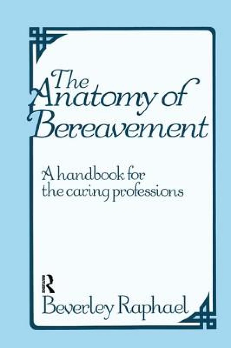 The Anatomy of Bereavement