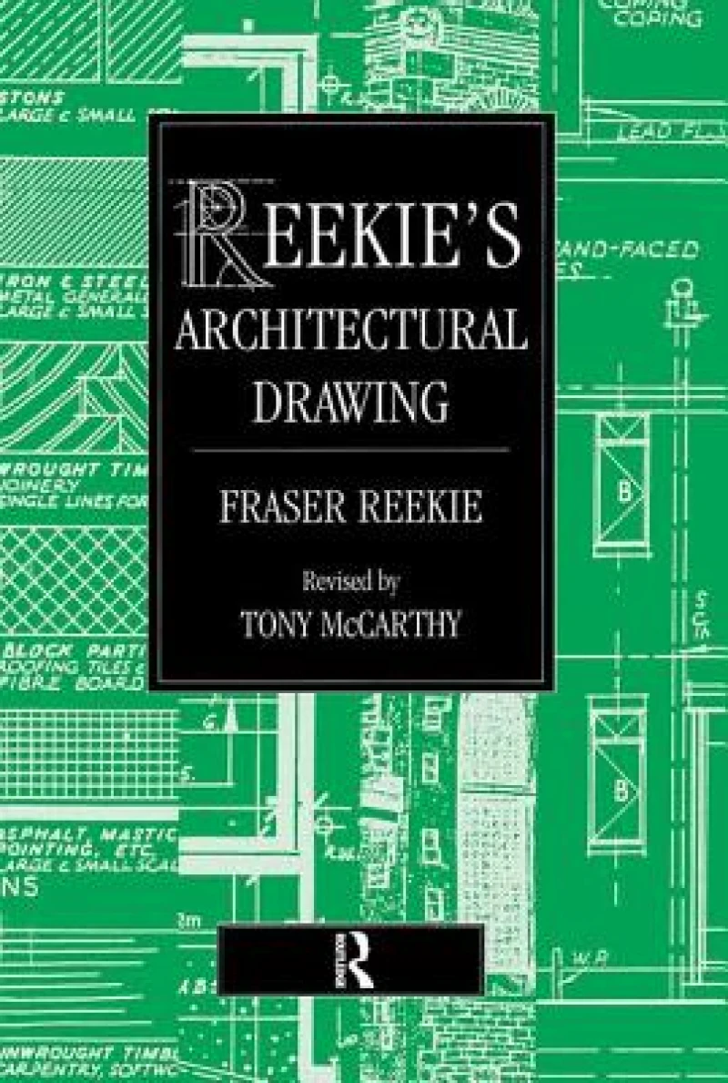 Reekie''s Architectural Drawing