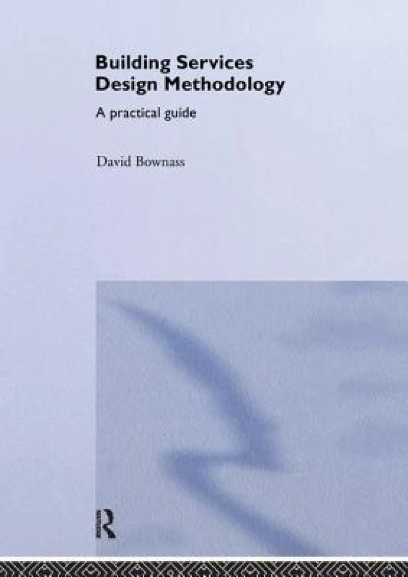 Building Services Design Methodology