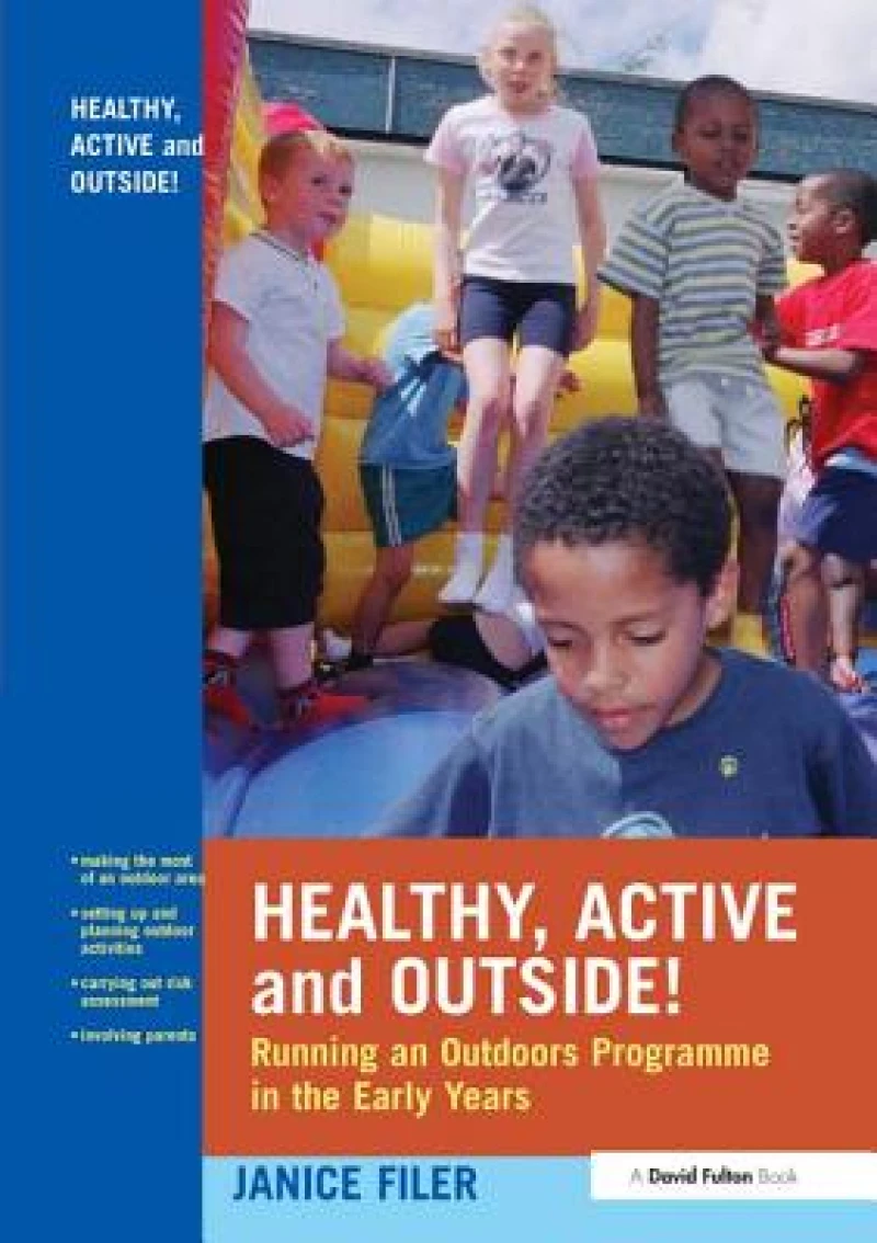 Healthy, Active and Outside!