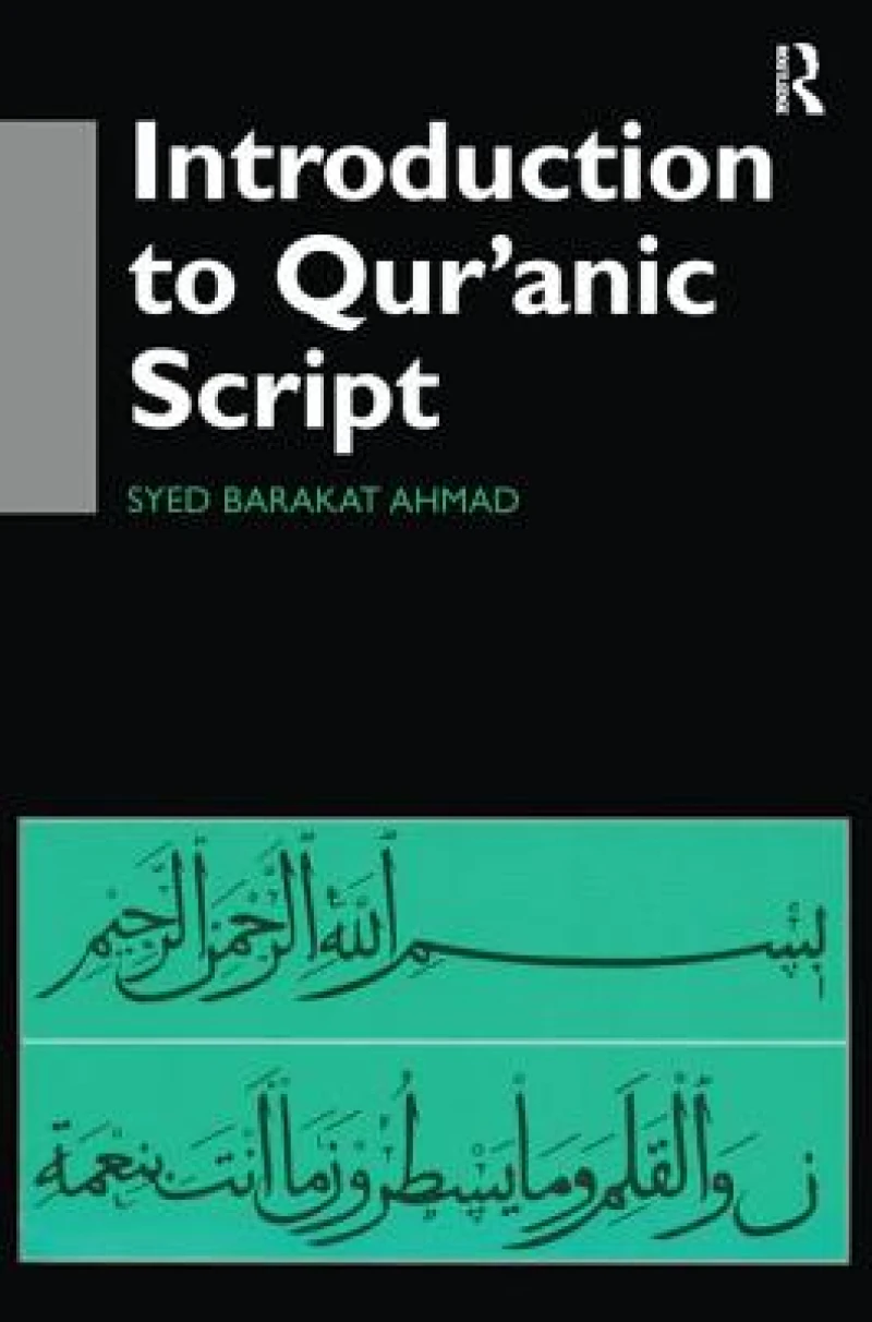 Introduction to Qur''anic Script