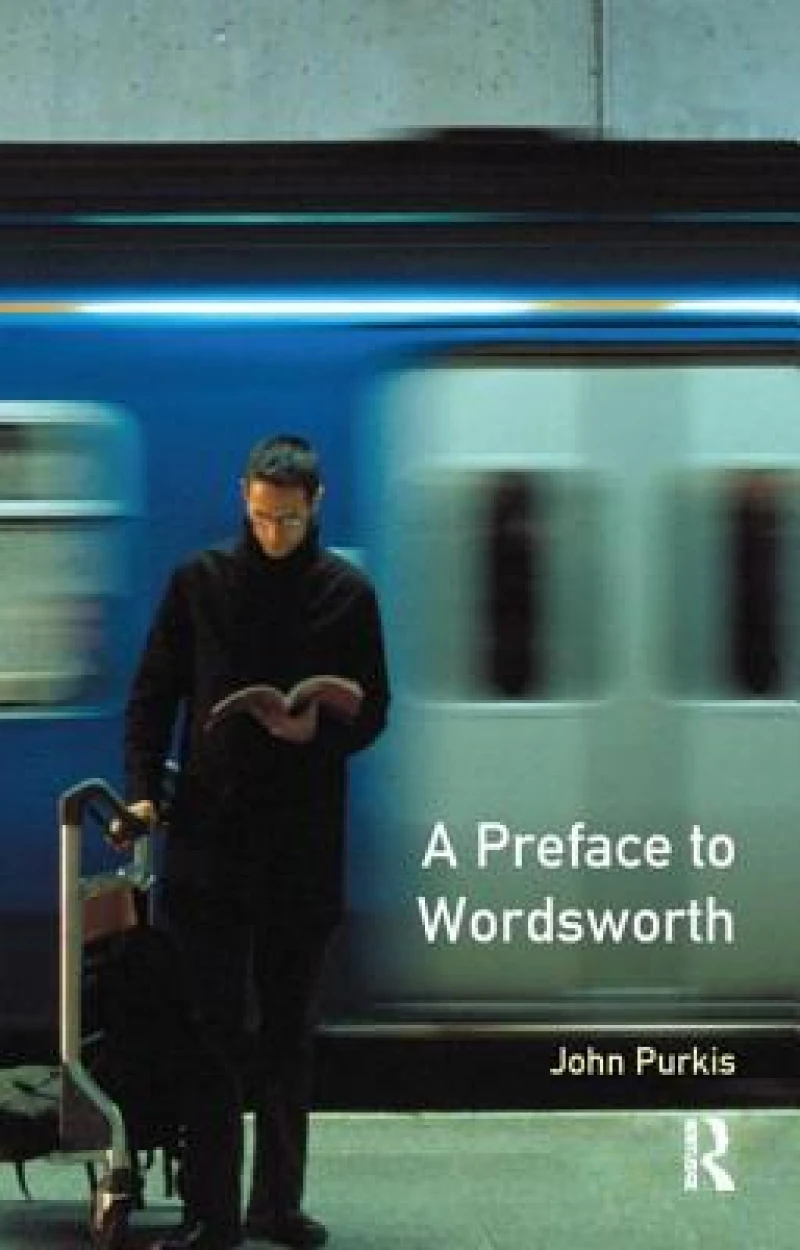 A Preface to Wordsworth