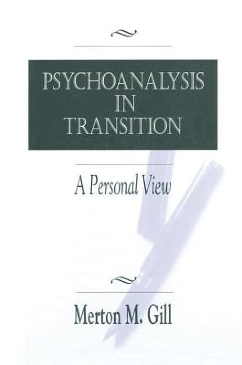 Psychoanalysis in Transition