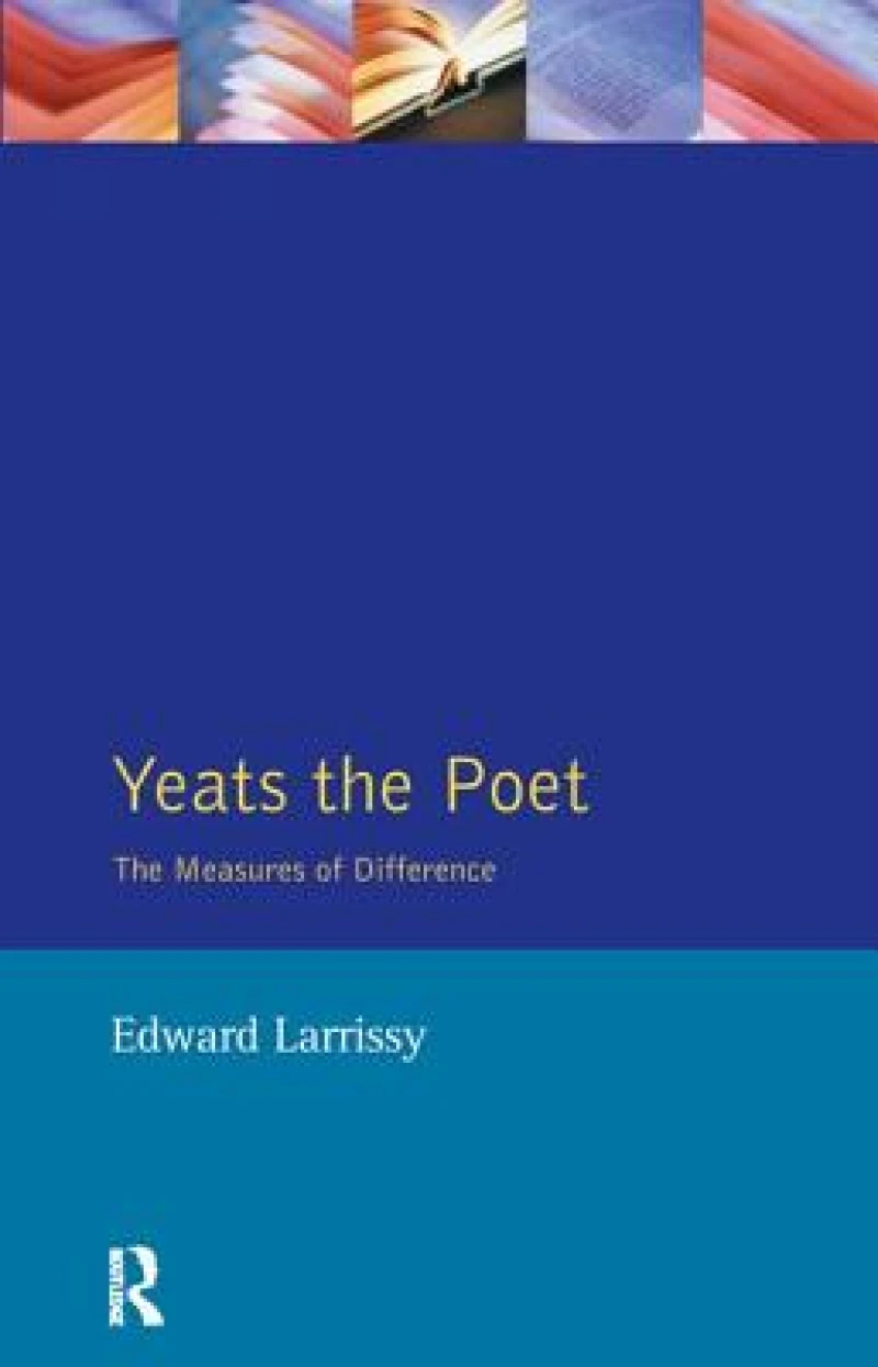 Yeats The Poet