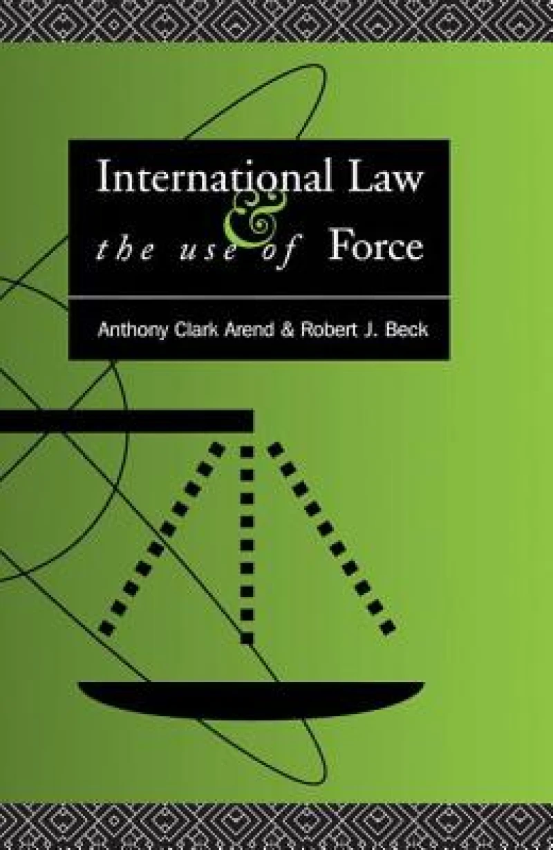 International Law and the Use of Force