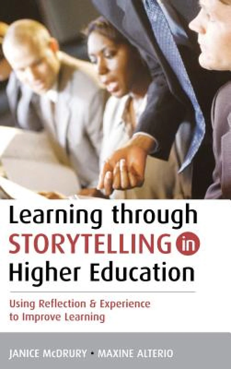 Learning Through Storytelling in Higher Education