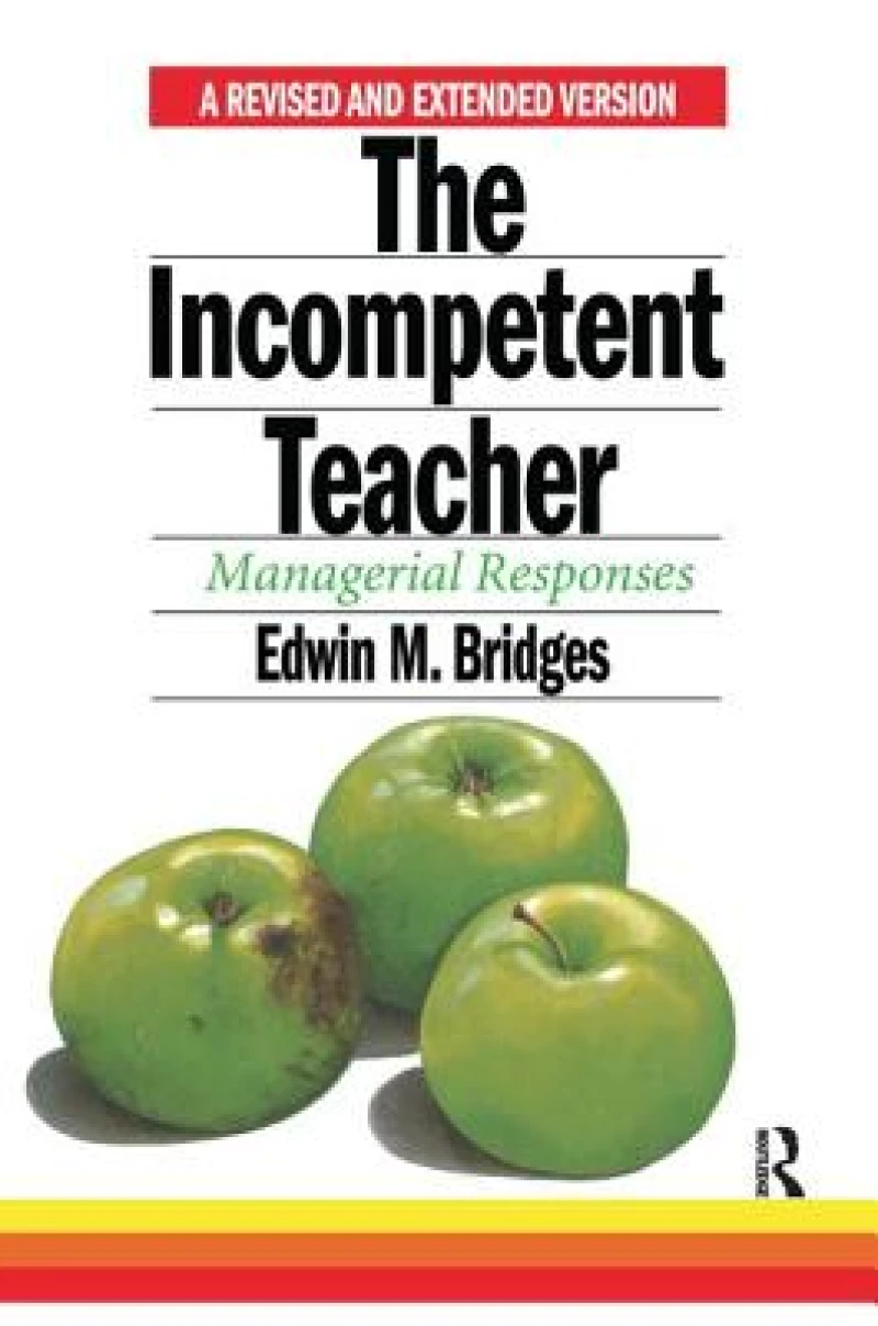 The Incompetent Teacher
