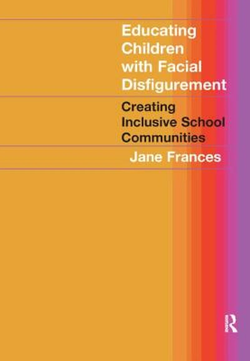 Educating Children with Facial Disfigurement