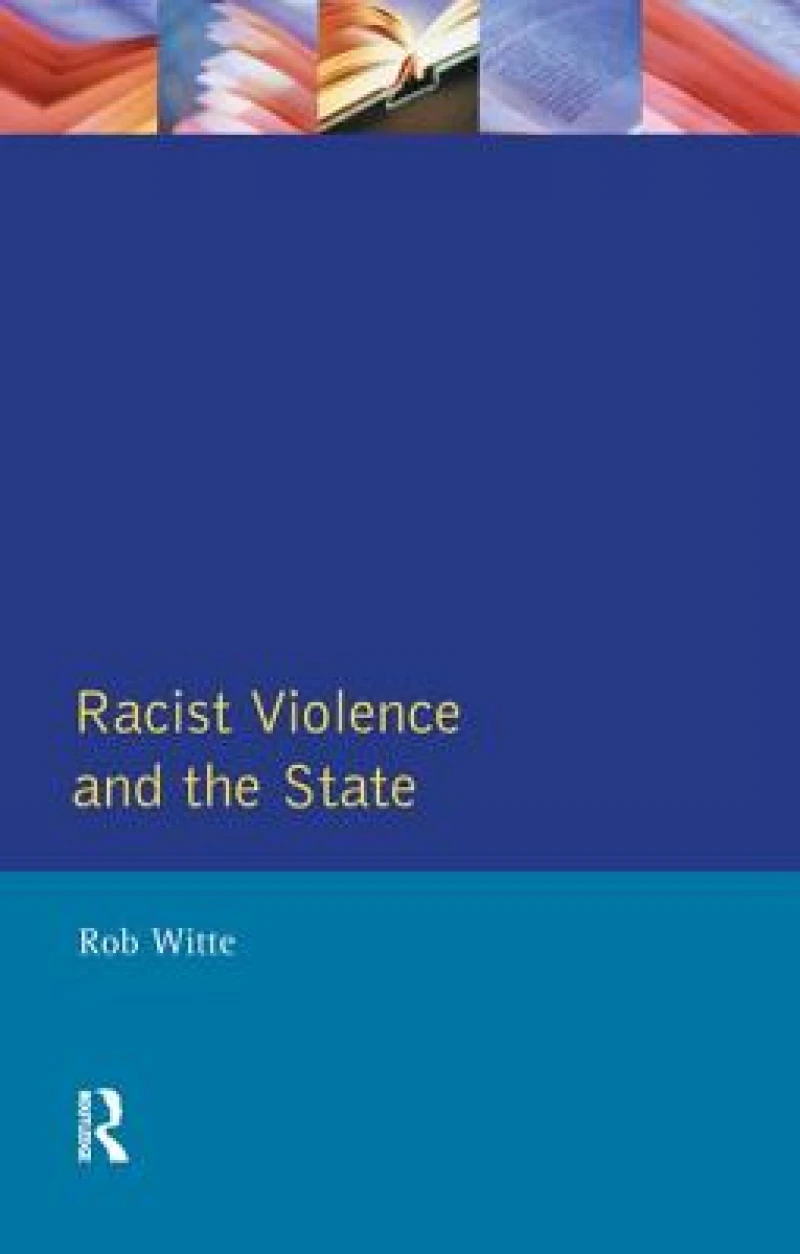 Racist Violence and the State